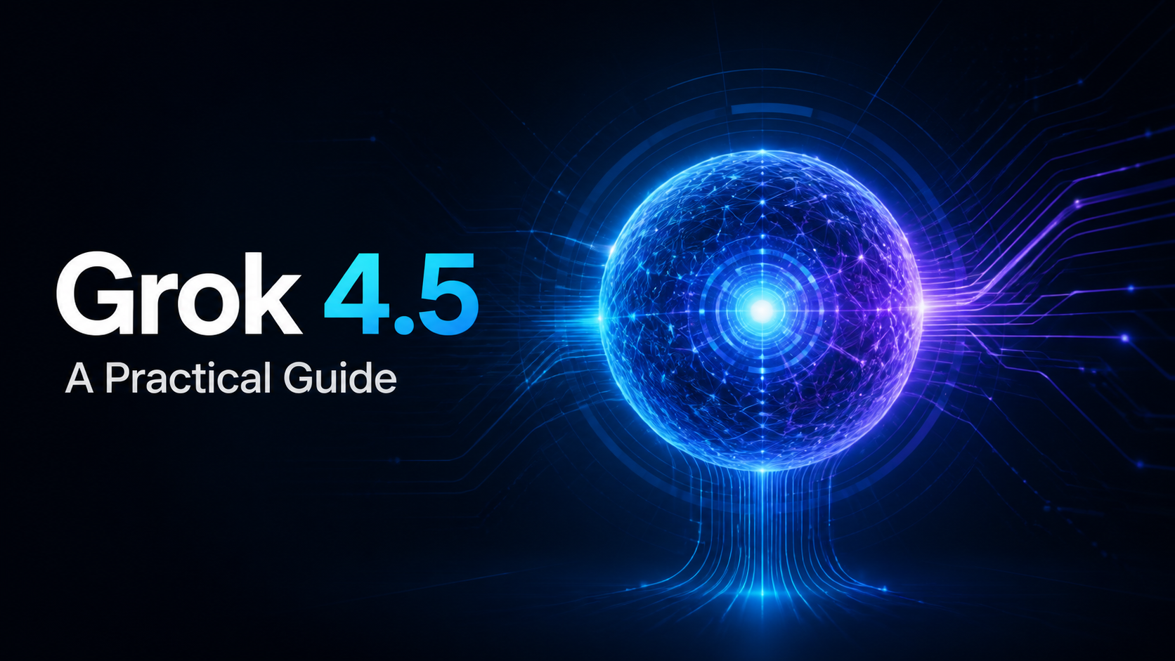 Elon Musk’s Most Powerful AI Model Grok 4.5: A Practical Guide to GrokPrime AI