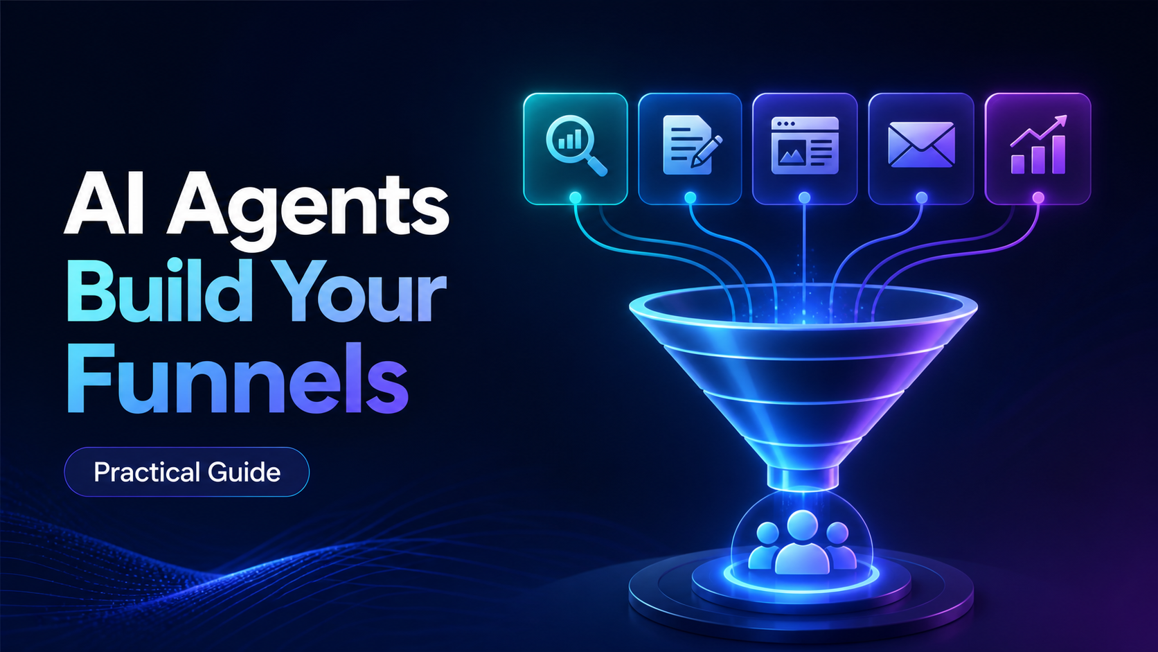 Watch Skill-Powered AI Agents Build Your Funnels: A Practical Guide to AI Skills Agent